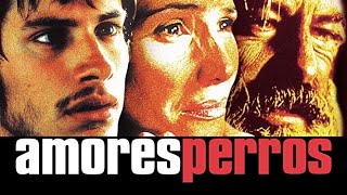 Trailer  AMORES PERROS 2000 Gael García Bernal Emilio Echevarría [upl. by Hubing]