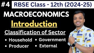 RBSE Class 12 Macroeconomics  Types of Sectors in Open and Closed Economy  RBSE Exam 2025  4 [upl. by Dael]