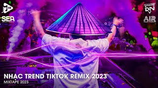 Nhạc Trend Tiktok Remix 2023  Top 20 Bài Hát Hot Nhất Trên TikTok  BXH Nhạc Trẻ Remix Mới Nhất [upl. by Annehsat]