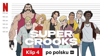 Super Crooks Sezon 1 Klip 4 z napisami  Zwiastun po polsku  Netflix [upl. by Troxell]