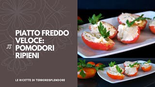 Pomodori ripieni con tonno I Ricetta facile [upl. by Oznofla]