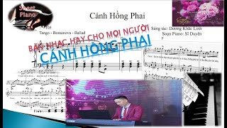 Cánh Hồng Phai  Sheet Piano Tone nữ Dm  Tone nam Am [upl. by Wardlaw]