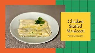 Chicken Stuffed Manicotti [upl. by Barnet190]