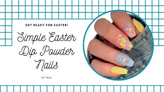 Simple Easter Dip Powder Nails  Dip Liquids  Chunky Glitter Application  Spring Nails  DIY Nails [upl. by Adalia]