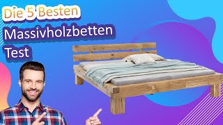 Die 5 Besten Massivholzbetten Test [upl. by Carlock]