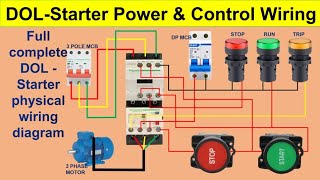 DOL Starter Control Wiring Diagram Full Explained Step by Step  DOL starter  DOL starter wiring [upl. by Allekim]