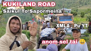 Kukiland Road  Saikul To Sapormeina Lampi Hoisel in Kasem taove  Hung taovin 😄 [upl. by Nor]