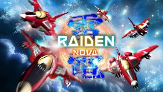 Raiden NOVA Gameplay PC [upl. by Dombrowski719]