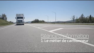 Séance dinformation  1 Le métier de camionneur [upl. by Annor432]