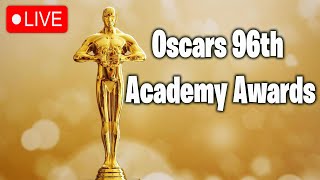 🔴 LIVE Oscars Awards 96th edition of the Oscars [upl. by Eibo]