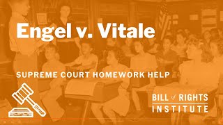 Engel v Vitale  BRIs Homework Help Series [upl. by Wilona631]