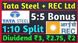 Tata Steel  Rec Ltd • Stocks Declared High Dividend Bonus amp Split With Ex Dates [upl. by Eidarb]