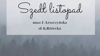 Szedł listopad  Piosenka jesienna  MuzyKat [upl. by Kirbie]