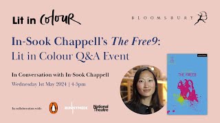 Bloomsbury Lit in Colour In Conversation with InSook Chappell [upl. by Rasecoiluj]