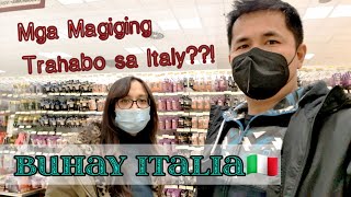 ANOANO ANG MGA MAGIGING TRABAHO SA ITALYBUHAY ITALIA🇮🇹 [upl. by Rolecnahc]