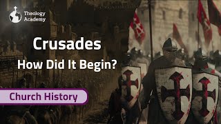 What Started the Crusades  7 Things You Never Knew About the Crusades [upl. by Akcirre]