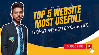 Top 5 Free Amazing Website जो आपकी जिंदगी बदल देगा 2024 [upl. by Peddada]