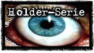 Holder Serie 25 Halter des Erschaffens German CREEPYPASTA [upl. by Meingoldas]