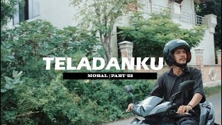 TELADANKU  MORAL  23 [upl. by Annairoc]