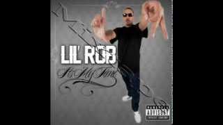 Lil RobThe One NEW MUSIC 2012 [upl. by Dlareg213]