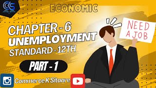 Unemployment  Chapter  6  Part  1  Economic  By CommercekSitaare YouTube trending [upl. by Nerek]