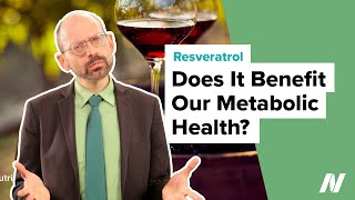 Does Resveratrol Benefit Our Metabolic Health [upl. by Kirad]