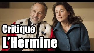 Critique LHermine Avec Fabrice Luchini ★★★★ [upl. by Petrick]