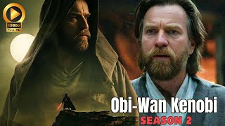 ObiWan Kenobi SEASON 2  Promo HD TEASER TRAILER  Star Wars amp Ewan McGregor 2026 [upl. by Shewmaker]