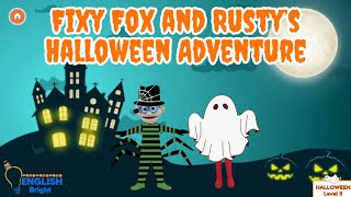 🎃 Fixy Fox and Rusty’s Halloween Adventure 🎃  Read Aloud amp Narration Story for Kids halloween [upl. by Curzon]