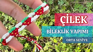 Çilek Bileklik Yapımı  İpten Bileklik Yapımı  Strawberry Hole Chain Bracelet Making  86 [upl. by Kashden]