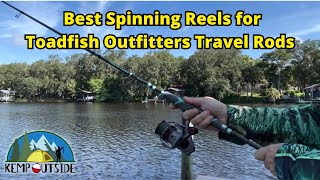 Best Fishing Reels for Toadfish Outfitters Travel Rods [upl. by Vershen]