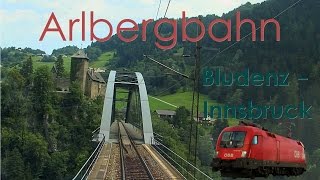 Führerstandsmitfahrt Arlbergbahn Bludenz  Innsbruck HD  Cab Ride  ÖBB 1116 [upl. by Aetnuahs]