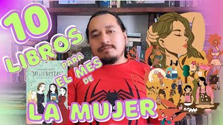 10 libros para el mes de la mujer [upl. by Yemac241]