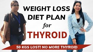 Thyroid Diet Plan For Fast Weight Loss  How to Lose Weight Fast in Thyroid  Fat to Fab [upl. by Ecaj]