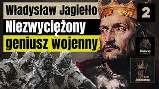 Władysław Jagiełło  Niezwyciężony geniusz wojenny [upl. by Culbert]