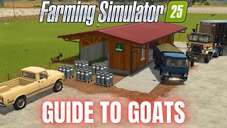 GOATS TUTORIAL  Farming Simulator 25 [upl. by Sucramat]