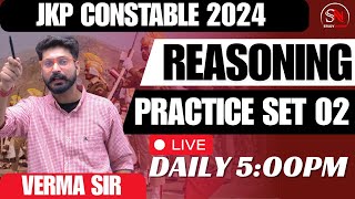 MOCK TEST 02  REASONING JKP CONSTABLE 2024  PRACTICE SET VERMA SIR [upl. by Rachele671]