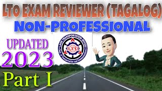 LTO EXAM REVIEWER for NONPROFESSIONAL TAGALOG 2023 UPDATED Part I [upl. by Kancler]