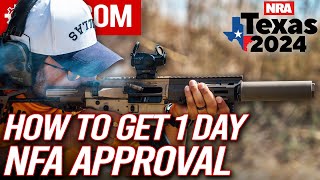 How To Get 1 Day NFA Approvals  Silencer Shop NRAAM 2024 [upl. by Etnauq365]