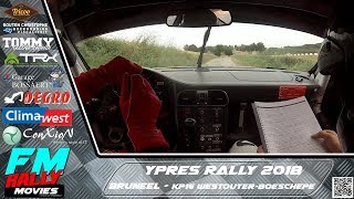 Ypres rally 2018  ONBOARD  Bruneel  KP16 WestouterBoeschepe HD [upl. by Shirline]