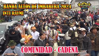 BANDA LOS ALTOS DE IMBABURA  COMUNIDAD CADENA SAN JUAN 2024 [upl. by Idnam640]