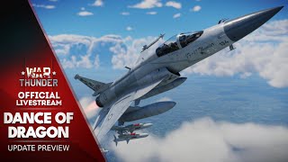 quotDance of Dragonsquot UPDATE PREVIEW  War Thunder Official Channel [upl. by Ahsirhcal428]