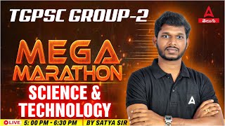 TSPSC Group 2 Science and Technology  TSPSC Group 2 Marathon Class  By Satya Sir [upl. by Eirok]