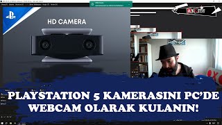 Playstation 5 Kamerasını PCde Webcam Olarak Kullanmak [upl. by Gamal197]