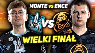 MONTE vs ENCE W WIELKIM FINALE 🔥 [upl. by Eicam991]