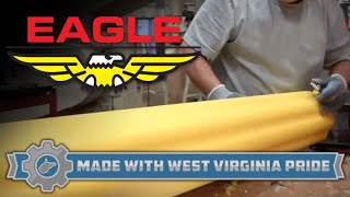 Eagle Manufacturing  Made with WV Pride [upl. by Airod]