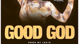 Good God by mirabelsomi [upl. by Sad]