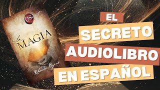 AUDIOLIBRO EL SECRETO LA MAGIA EJERCICIO 19 VOZ HUMANA REAL [upl. by Keg]