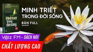 Sách nói Minh triết trong đời sống  Nguyên Phong  Voiz FM [upl. by Alameda]