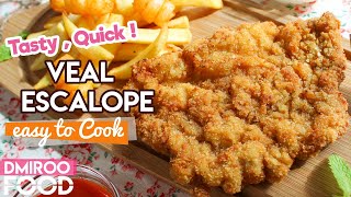 Veal Escalope Recipe l DmirooFood [upl. by Ilaire]